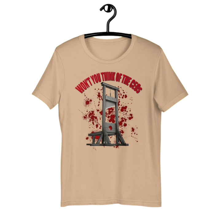 Won't You Think Of The CEOs - The Dude Abides - T-shirt - blood - capitalism - capitalists-Tan