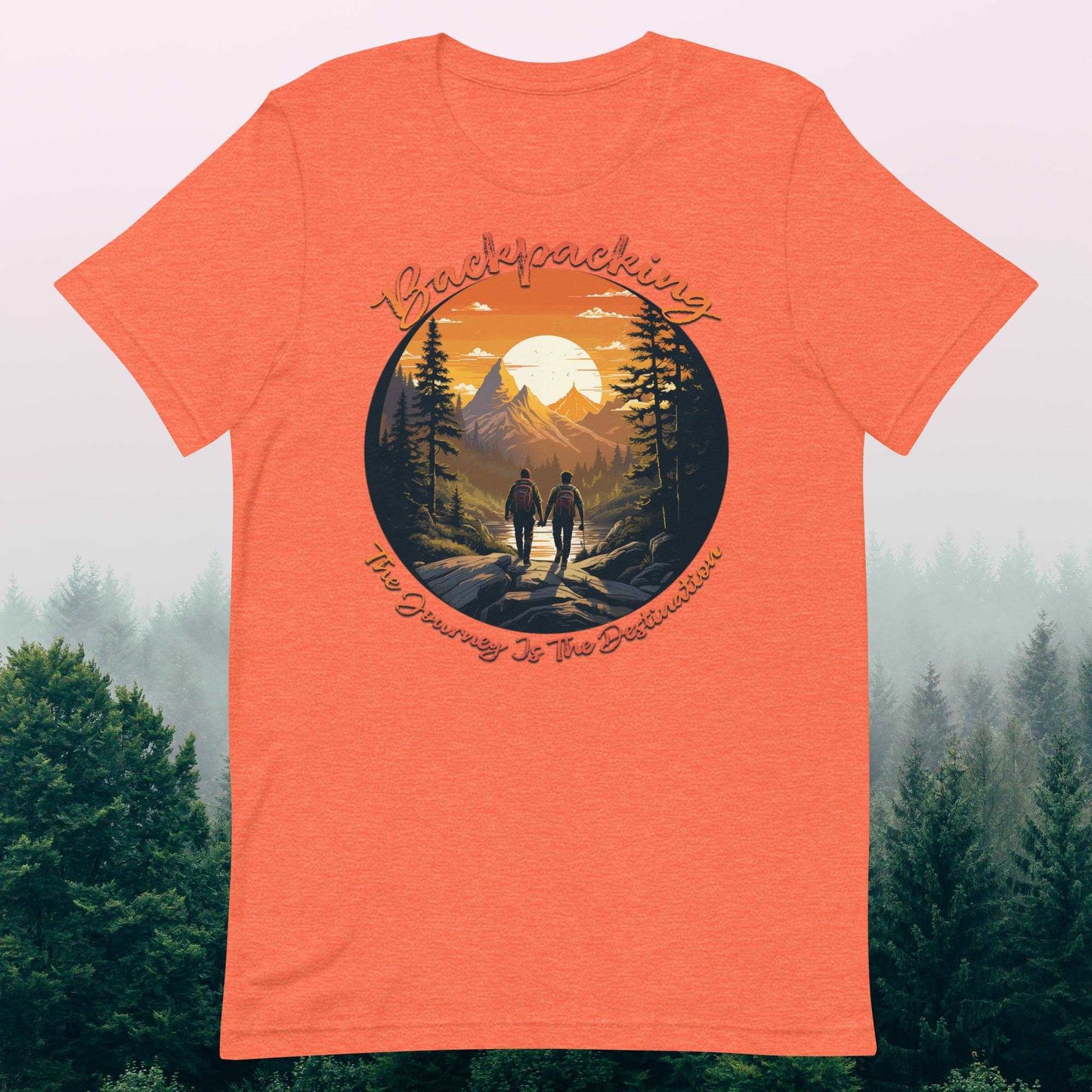 Backpacking: The Journey Is The Destination - The Dude Abides - T-shirt - Backpacking essentials - Camping gear