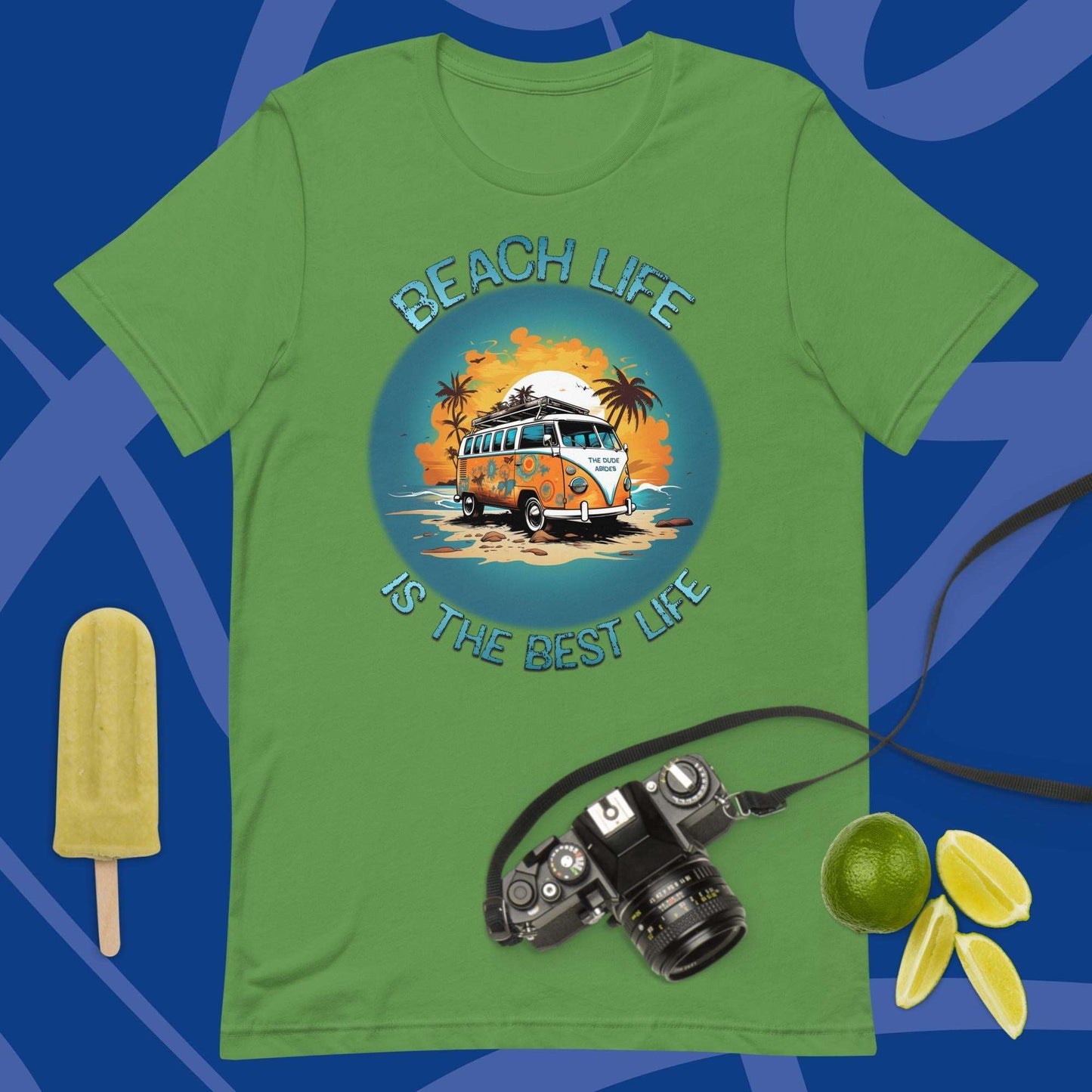 Beach Life Is The Best Life - The Dude Abides - T-shirt - 60's classic - adventure - Beach