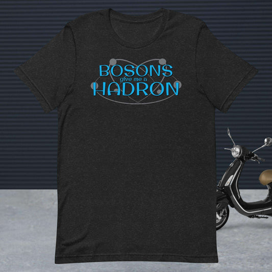 Bosons Give Me A Hadron - The Dude Abides - T-shirt - boson - bosons - CERN