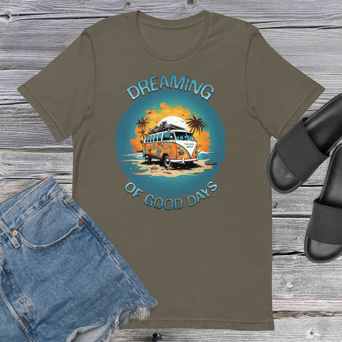 Dreaming Of Good Days - The Dude Abides - T-shirt - 60's classic - adventure - Beach