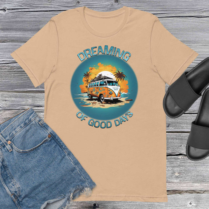 Dreaming Of Good Days - The Dude Abides - T-shirt - 60's classic - adventure - Beach