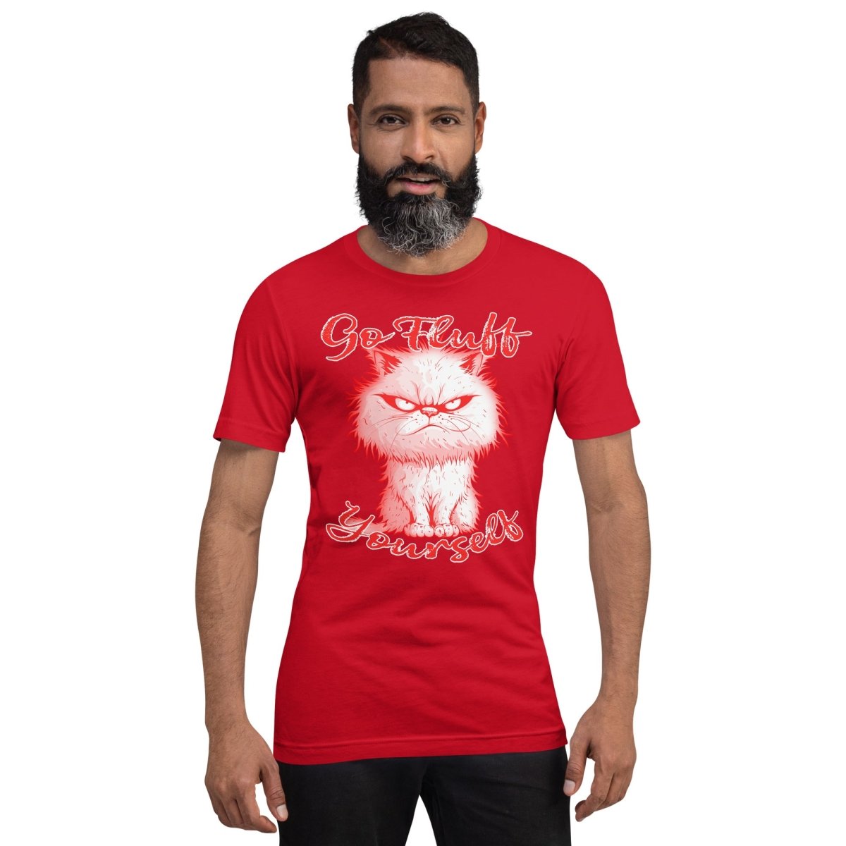 Go Fluff Yourself Grouchy Kitty Design Unisex t-shirt Unisex t-shirt - The Dude Abides - T-Shirt - animal - animal lover - cantankerous