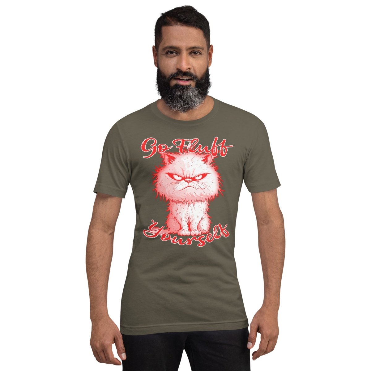 Go Fluff Yourself Grouchy Kitty Design Unisex t-shirt Unisex t-shirt - The Dude Abides - T-Shirt - animal - animal lover - cantankerous