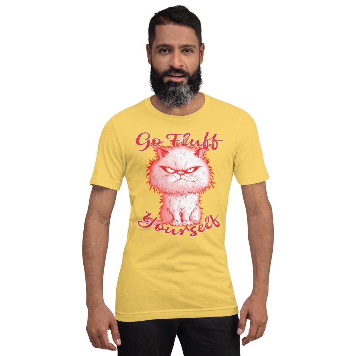 Go Fluff Yourself Grouchy Kitty Design Unisex t-shirt Unisex t-shirt - The Dude Abides - T-Shirt - animal - animal lover - cantankerous