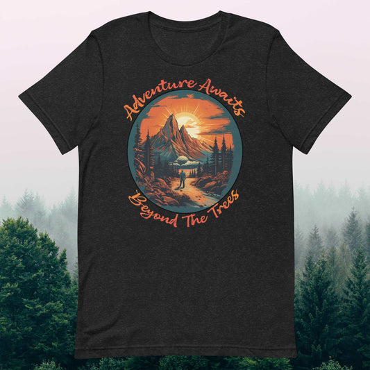 Hiking - Adventure Awaits Beyond The Trees - The Dude Abides - T-shirt - Backpacking essentials - camping