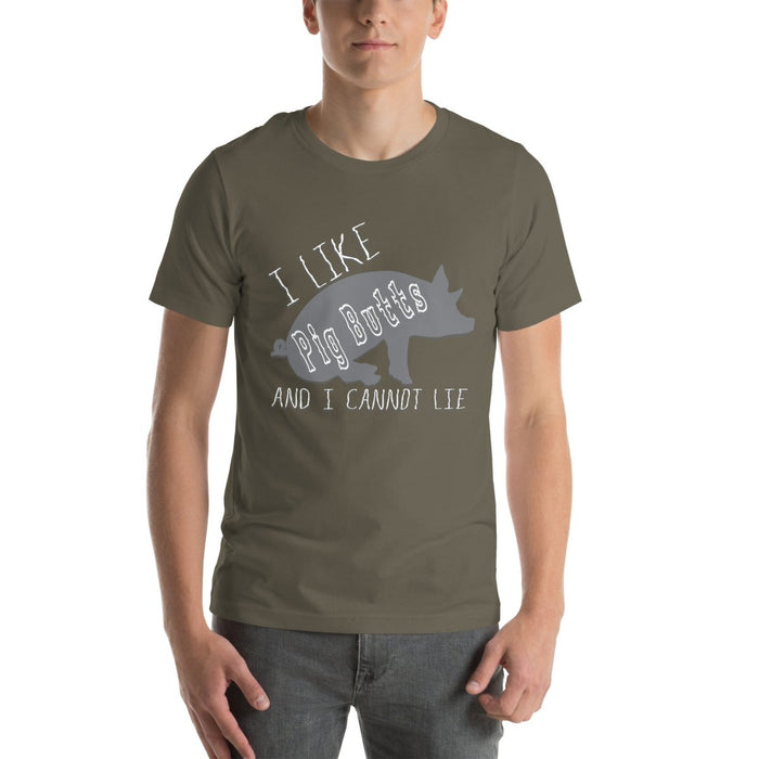 I like Pig Butts And I Cannot Lie Unisex t-shirt - The Dude Abides - T-shirt - bar b que - barbecue enthusiast apparel - barbecue lover gift