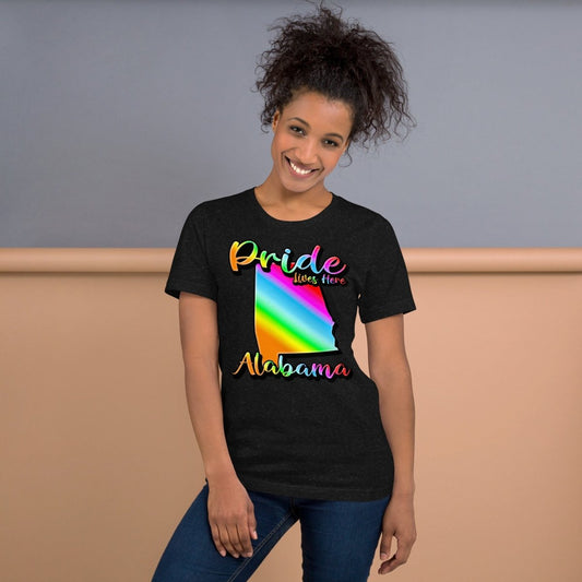 Pride Lives Here - Alabama- State Design Unisex t-shirt - The Dude Abides - T-Shirt - absurd humor - Gay Pride Month - individuality