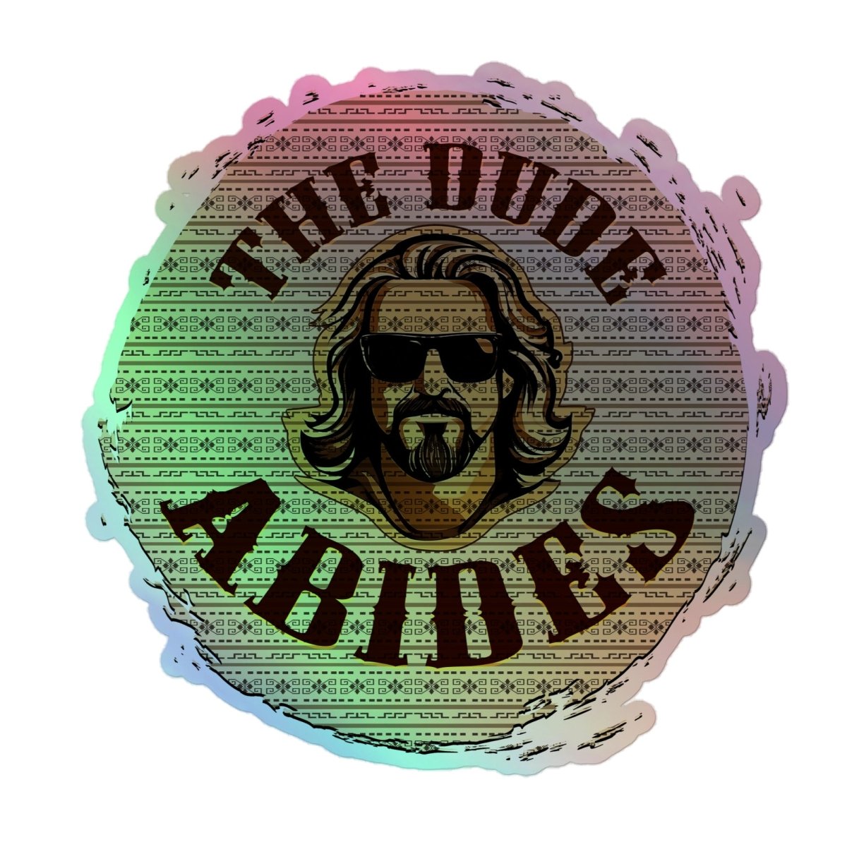 The Dude Abides Logo Design Holographic stickers - The Dude Abides — The  Dude Abides®, image size:1200x1200