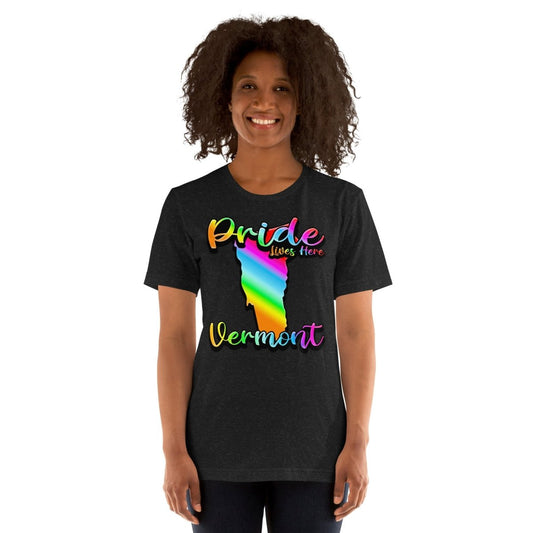 Vermont State Shape - Pride Lives Here Design Unisex t-shirt - The Dude Abides - abide - animals - Birthday Gift