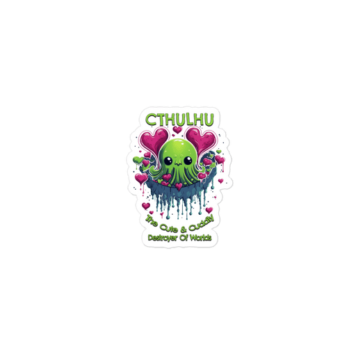 Cthulhu The Cute And Cuddly Destroyer Of Worlds stickers - The Dude Abides - Sticker - Call of Cthulhu - Destroyer of worlds