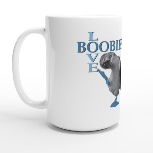 Love Boobies White 15oz Ceramic Mug - The Dude Abides - Coffee Mug - adorable - animal - animals