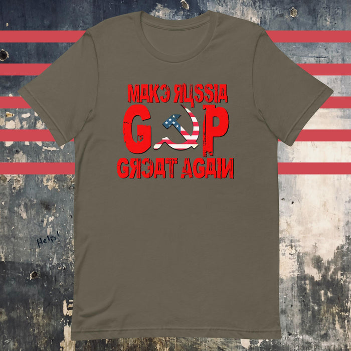 Make Russia Great Again - GOP USA Flag Hammer & Sickle Unisex t-shirt - The Dude Abides - anti-fascism - antifa - antifascist