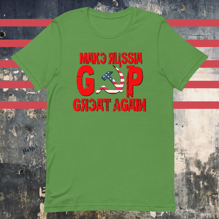 Make Russia Great Again - GOP USA Flag Hammer & Sickle Unisex t-shirt - The Dude Abides - anti-fascism - antifa - antifascist