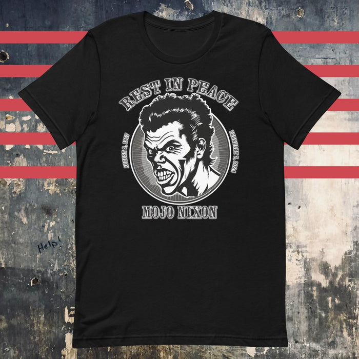 Rest In Peace Mojo Nixon Unisex t-shirt - The Dude Abides - T-shirt - blues - Mojo Nixon - Mojo Nixon influence