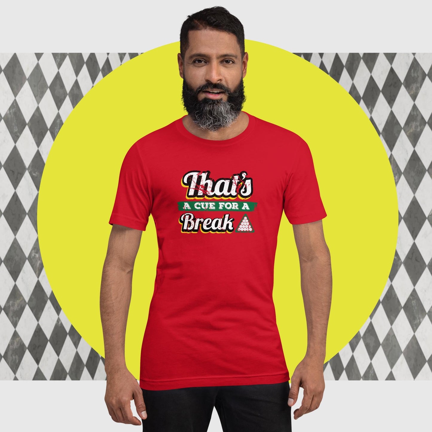 That's A Que For A Break Design - The Dude Abides - T-shirt - billiard balls - billiards - clever