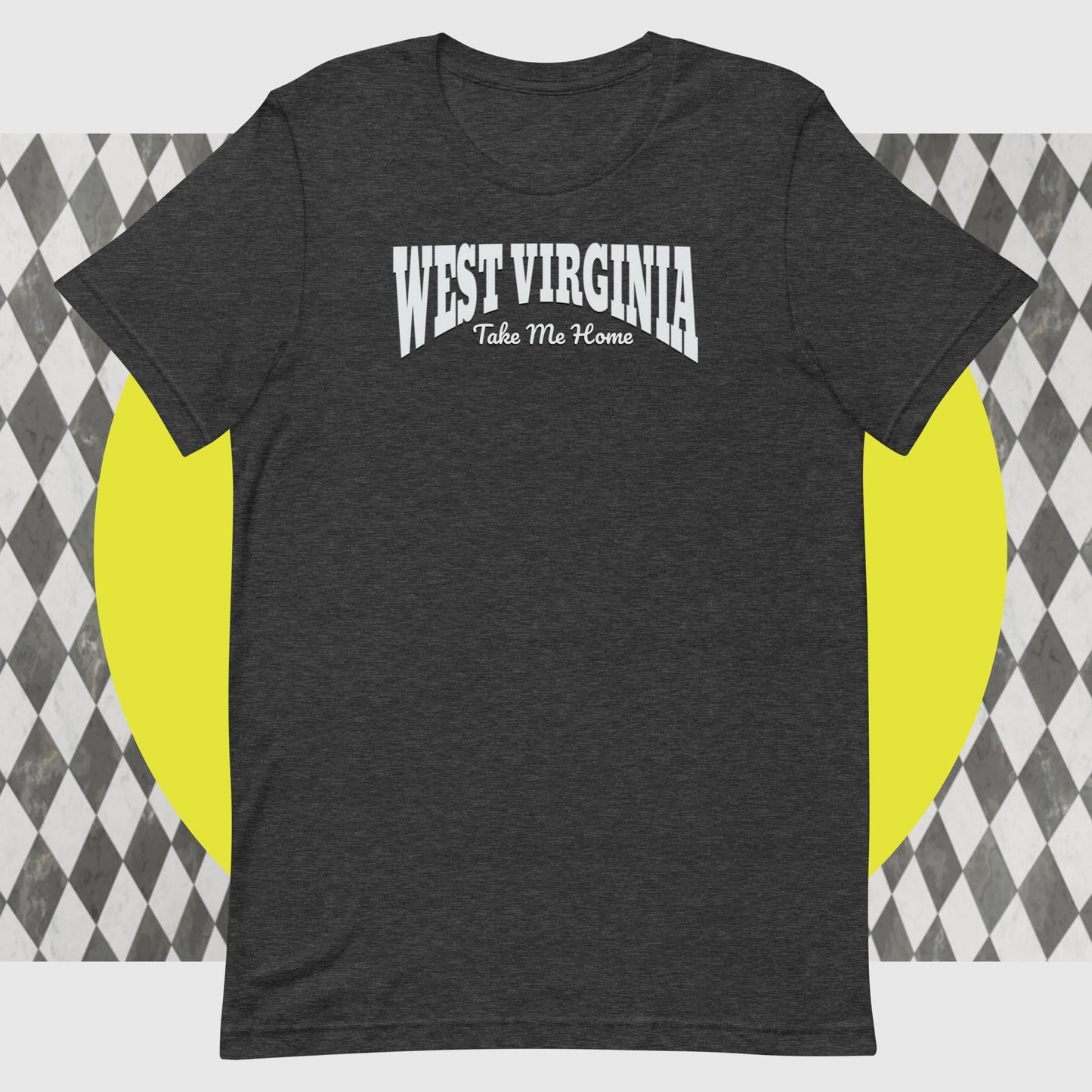 West Virginia - Take Me Home - The Dude Abides - T-shirt - clever - design - funny