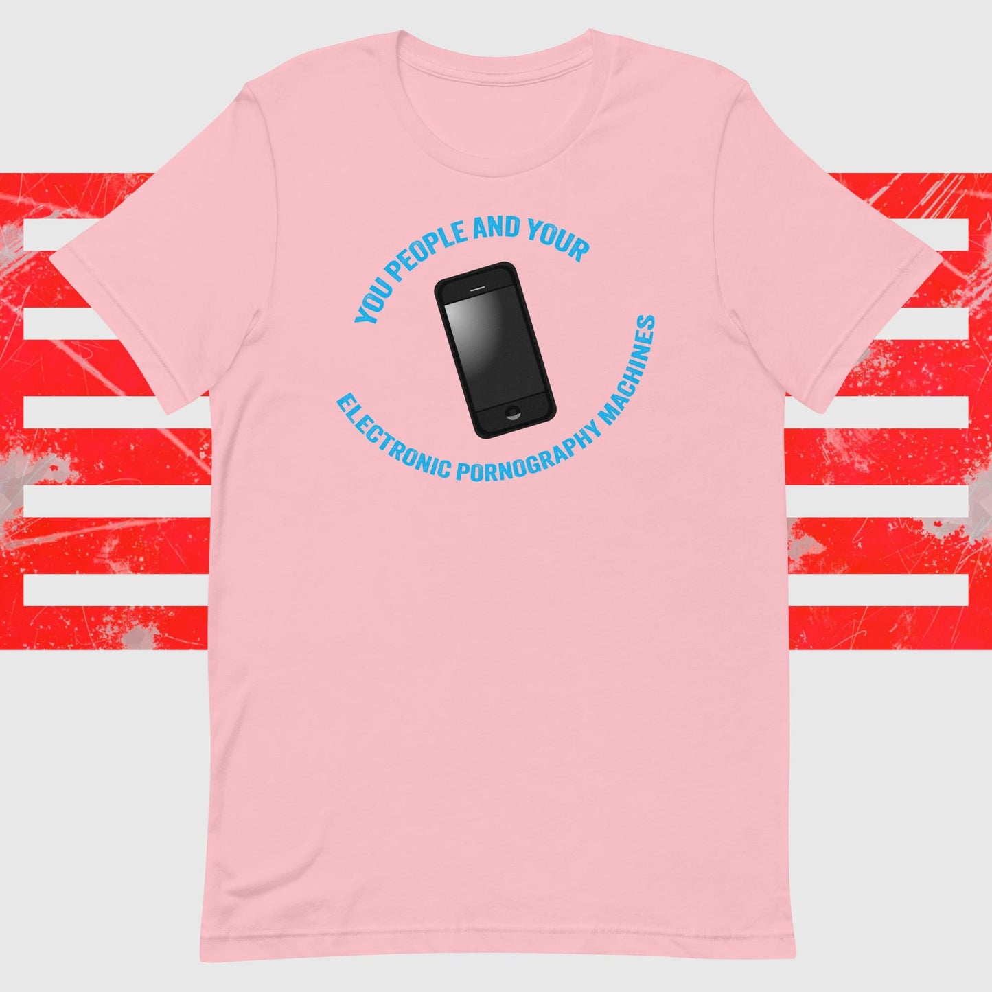 You People And Your Electronic Pornography Machines - The Dude Abides - T-shirt - cell - Cell phone - clever