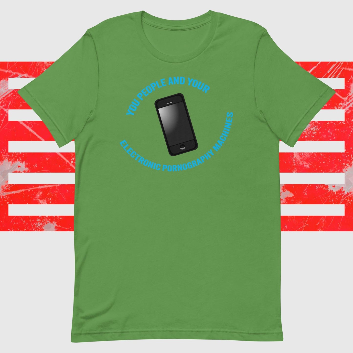 You People And Your Electronic Pornography Machines - The Dude Abides - T-shirt - cell - Cell phone - clever